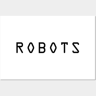 ROBOTS Posters and Art